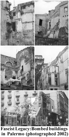 Здания бомбили в Палермо в 1943 году, сфотографированы в 2002 году.